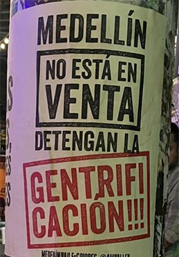 “Gentrifyer Go home!” – Cosa sta succendo a Medellìn?